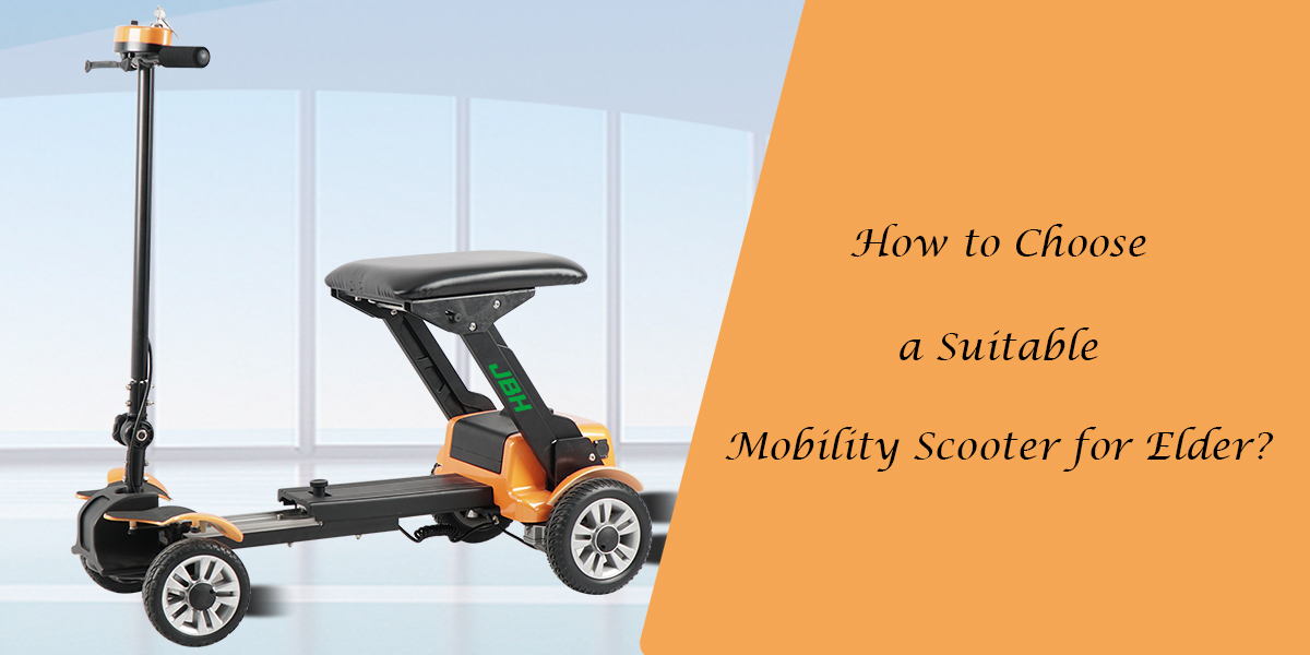 ¿Cómo elegir un scooter de movilidad adecuado para Elder?